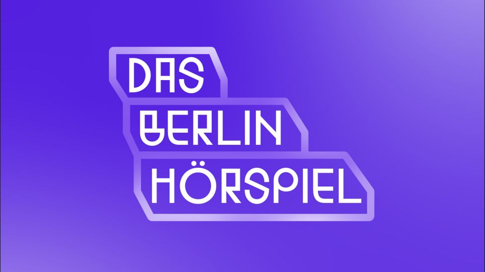 Das Berlin Hörspiel © rbb Das Berlin Hörspiel © rbb