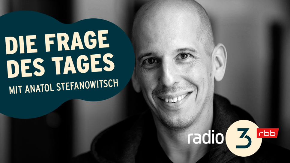 Die Frag des Tages – Anatol Stefanowitsch © radio3/Gregor Baron