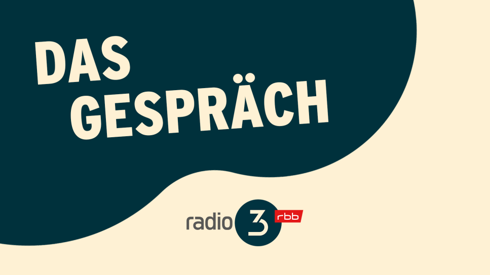 Das Gespräch; © radio3