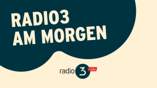 radio3 am Morgen; © radio3