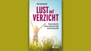 Ingo Balderjahn: Lust auf Verzicht © oekom Verlag