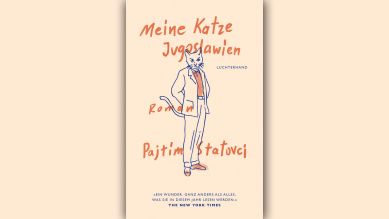 Pajtim Statovci: Meine Katze Jugoslawien © Luchterhand