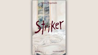 Helene Hegemann: Striker © Kiepenheuer & Witsch