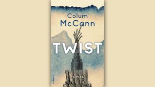 Colum McCann: Twist © Rowohlt