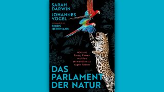 S. Darwin, J. Vogel, B. Herrmann: Das Parlament der Natur © Propyläen Verlag