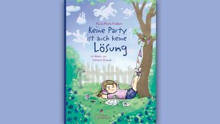 Anna Maria Praßler: Keine Party ist auch keine Lösung © Klett Kinderbuch