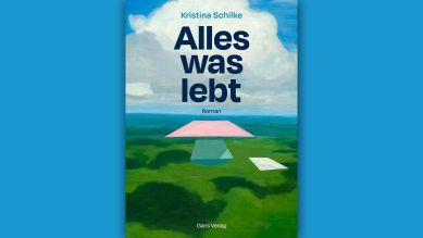Kristina Schilke: Alles was lebt © Gans Verlag