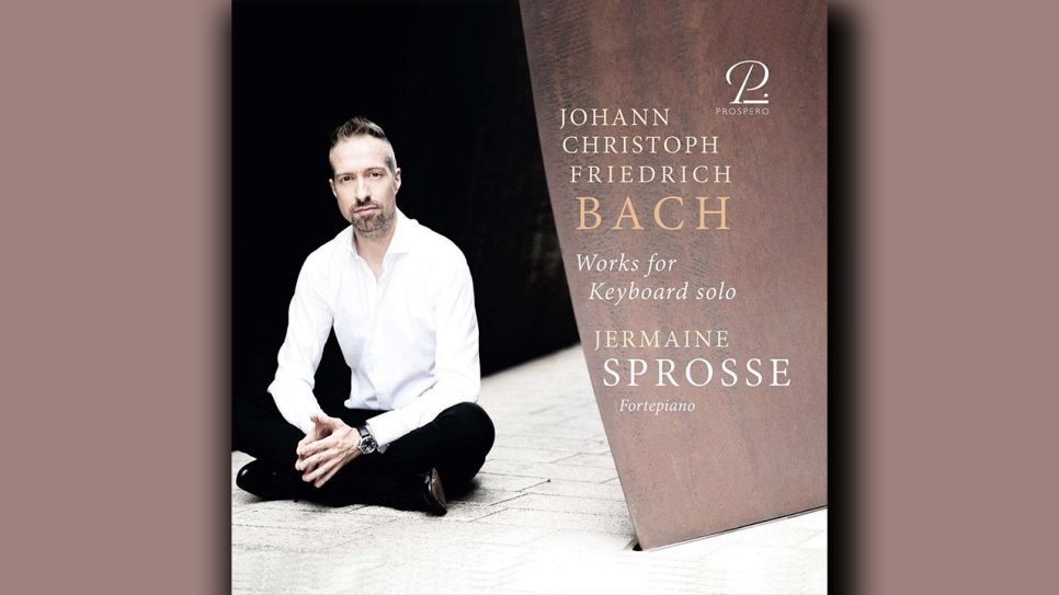 Jermaine Sprosse: Johann Christoph Friedrich Bach © Prospero